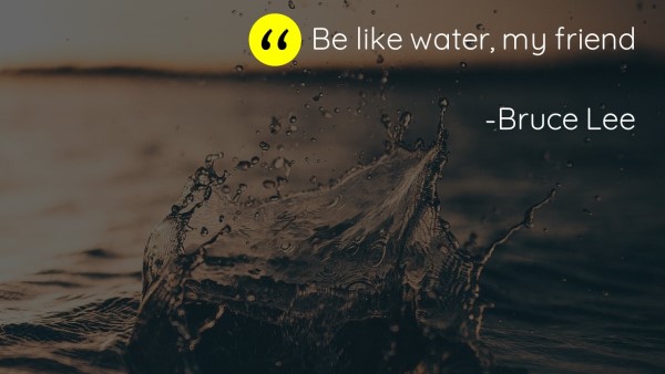 bruce-lee-be-water-incertidumbre